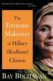 Extreme Makeover of Hillary (Rodham) Clinton