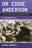 Dr. Eddie Anderson, Hall of Fame College Football Coach