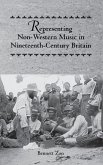 Representing Non-Western Music in Nineteenth-Century Britain