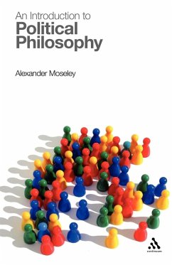 An Introduction to Political Philosophy - Moseley, Alexander