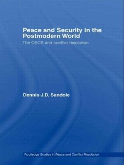 Peace and Security in the Postmodern World - Sandole, Dennis J D