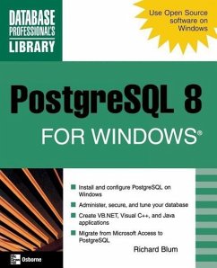 PostgreSQL 8 for Windows - Blum, Richard