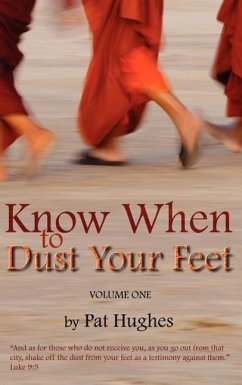 Know When To Dust Your Feet #1 - Hughes, Pat