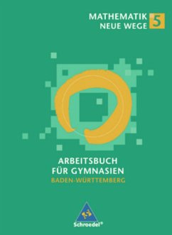 Arbeitsbuch / Mathematik Neue Wege, Ausgabe Baden-Württemberg 5