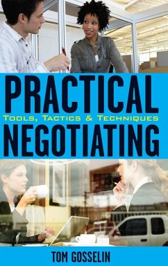 Practical Negotiating - Gosselin, Tom