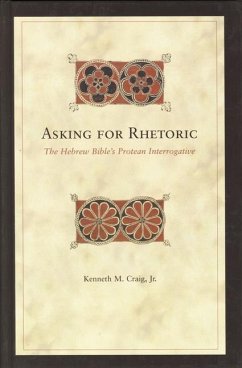 Asking for Rhetoric - Craig, Kenneth