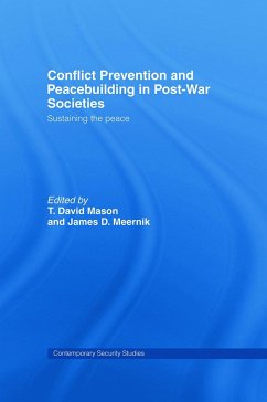 Conflict Prevention and Peace-building in Post-War Societies - Mason, T. David / Meernik, James D. (eds.)