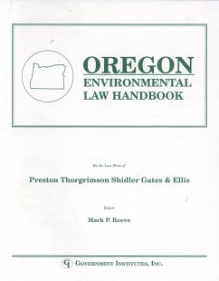 Oregon Environmental Law Handbook - Preston Thorgrimson Shidler Gates & Ellis