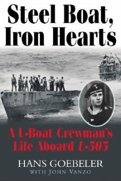 Steel Boat, Iron Hearts - Goebeler, Hans; Vanzo, John