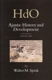 Ajanta: History and Development, Volume 5 Cave by Cave