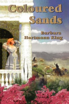 COLOURED SANDS - King, Barbara Hartmann