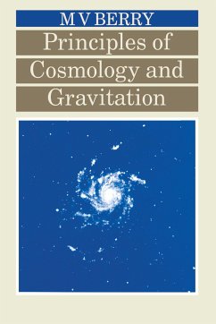 Principles of Cosmology and Gravitation - Berry, Michael V