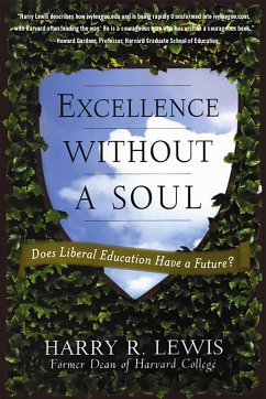 Excellence Without a Soul - Lewis, Harry