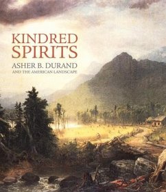 Kindred Spirits: Asher B. Durand and the American Landscape