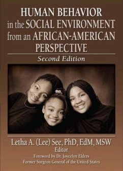 Human Behavior in the Social Environment from an African-American Perspective - See, Letha A