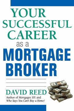 Your Successful Career as a Mortgage Broker - Reed