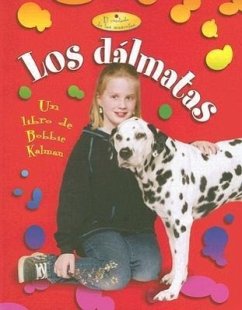 Los Dálmatas (Dalmatians) - MacAulay, Kelley