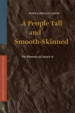 A People Tall and Smooth-Skinned