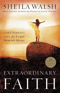 Extraordinary Faith - Walsh, Sheila