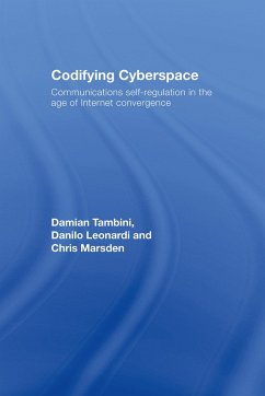 Codifying Cyberspace - Tambini, Damian; Leonardi, Danilo; Marsden, Chris