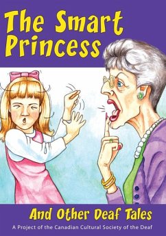 The Smart Princess - Canadian Cultural Society of the Deaf