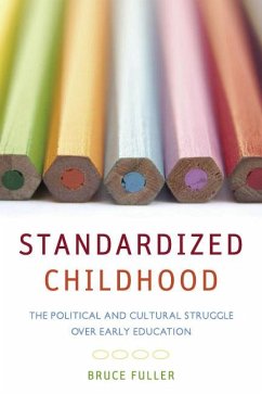 Standardized Childhood - Fuller, Bruce