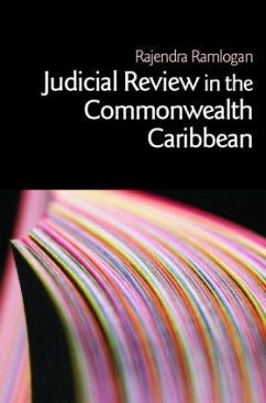 Judicial Review in the Commonwealth Caribbean - Ramlogan, Rajendra