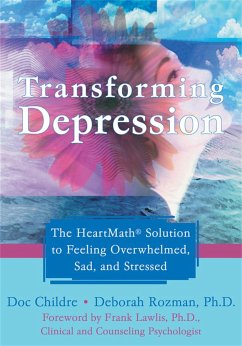 Transforming Depression - Childre, Doc; Rozman, Deborah