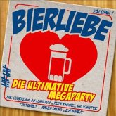 Bierliebe Vol. 1 - Die Ultimative Megaparty!