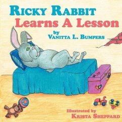 Ricky Rabbit Learns A Lesson