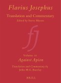 Flavius Josephus: Translation and Commentary, Volume 10: Against Apion
