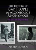 The History of Gay People in Alcoholics Anonymous