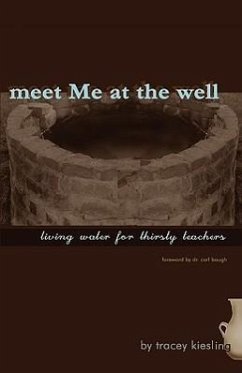 meet Me at the well - Kiesling, Tracey