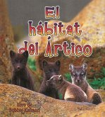 El Hábitat del Ártico (the Arctic Habitat)