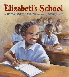 Elizabeti's School - Stuve-Bodeen, Stephanie