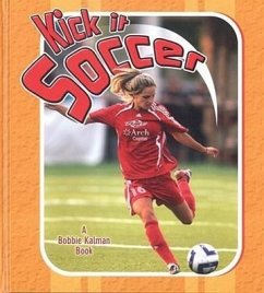 Kick It Soccer - Kalman, Bobbie