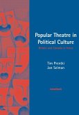 Popular Theatre in Political Culture Popular Theatre in Political Culture