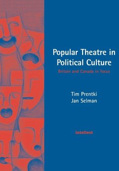 Popular Theatre in Political Culture - Prentki, Tim; Selman, Jan