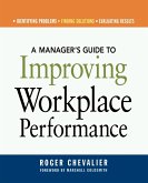 A Manager's Guide to Improving Workplace Performance