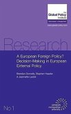 A European Foreign Policy? Decision-Making in European External Policy