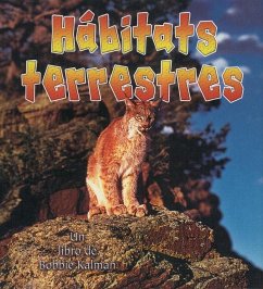 Hábitats Terrestres (Land Habitats) - Kalman, Bobbie