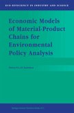 Economic Models of Material-Product Chains for Environmental Policy Analysis