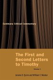 The First and Second Letters to Timothy Vol 1