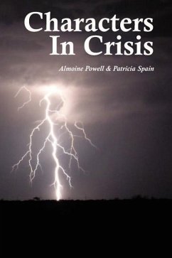 Characters In Crisis - Powell, Almoine; Spain, Patricia