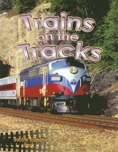 Trains on the Tracks - Smithyman, Kathryn