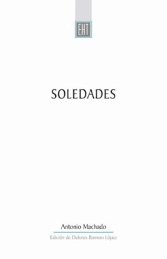 Soledades - Machado, Antonio