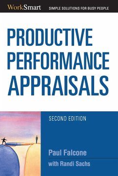 Productive Performance Appraisals - Falcone, Paul; Sachs, Randi