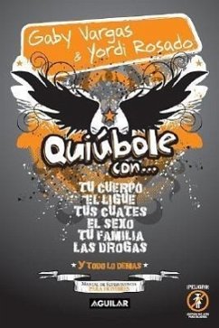 Quiubole Con... Para Hombres - Vargas, Gaby; Rosado, Yordi