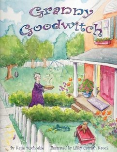 Granny Goodwitch - Machoskie, Katie
