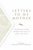 Letters to My Mother